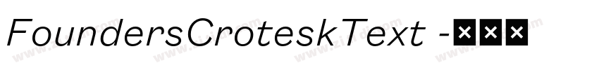 FoundersCroteskText 字体转换